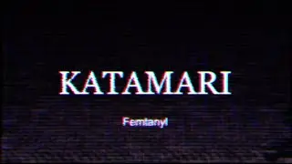 [ADOFAI chart #78] Femtanyl - KATAMARI