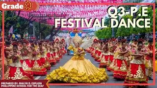 Grade 9_P.E_Q3_W1_Festival Dance