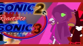 Sonic movie 2 characters reacts to the future (Sonic movie 3)//Gacha_Reaction//((SonAmy))