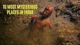 10 Mysterious places in india (HINDI) !! भारत के 10 रहस्यमय स्थान ।