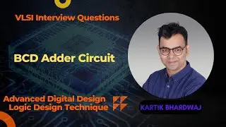 VLSI Interview Questions: Designing a BCD Adder Circuit Using Binary Adder