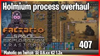 ⚙️Factorio Space Exploration 0.6 & Krastorio 2 Mod✅🏭➡️Holmium Re Factoring x408