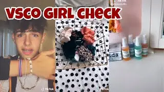 vsco girl check~tik tok