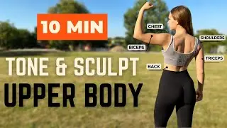 10 min Toned Upper Body Workout | No Equipment, No Repeat