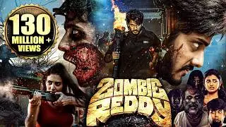 ZOMBIE REDDY (2021) NEW Released Full Hindi Dubbed Movie | Teja Sajja, Daksha | Prasanth Varma