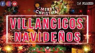 Mix Villancicos Navideños 🎄🎅•DJ Franks•