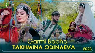 Тахмина Одинаева - Гарми Бача | Takhmina Odinaeva - Garmi Bacha (Видеоклип 2023)