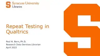 Repeat Testing In Qualtrics