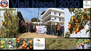 Visit Nepal 2020 । Bagchaur Municipality । Orange pocket area । सुन्तला पकेट क्षेत्र