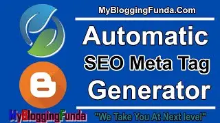 Meta Tags  Add Auto Generated Meta Tags In Blogger ~ XML Meta Tags For Blogger