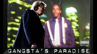 Donald Trump Sings Gangsta's Paradise by Coolio