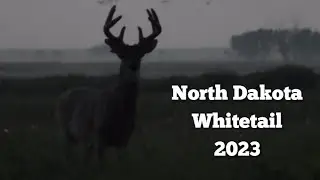 Deer Hunting Opening Week North Dakota 2023 | Deer Hunting Trip of Memories and Close Opportunities!
