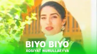 Xosiyat Nurullayeva - Biyo biyo / خوسیات نوراللهوا - بیو بیو