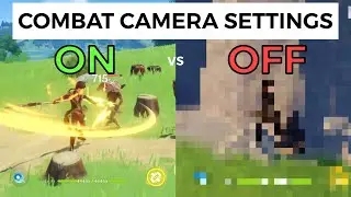 COMBAT CAMERA SETTINGS (ON/OFF) COMPARISON - Genshin Impact