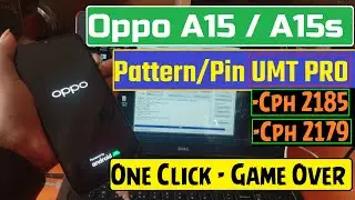 Oppo A15 [CPH 2185] PATTERN UMT || Oppo A15/A15S PATTERN PIN UNLOCK UMT // UMT MTK TOOL UPDATE 2021