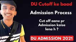How to take admission after cut off 2021|DU Admission 2021|DU Admission process after cutoff|DU BUZZ