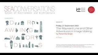 Drawing Worlds #6 -The Wayward Line and Other Adventures in Image Making by Parismita Singh
