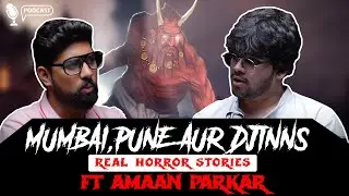 Mumbai Ki Real Horror Stories ft. Aman Parkar | सच्ची कहानी | Khooni Monday Horror Podcast🔥🔥🔥