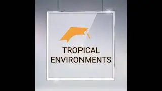 A Level Geography - THE SAVANNA (Distribution, Climate, Vegetation)