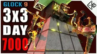 Day 7000 - NO ARMOR - Glock 9 - 3x3 Challenge  | 7 Days to Die