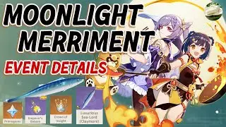 Moonlight Merriment Event Details - Genshin Impact 2.1