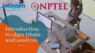Introduction to algorithms and analysis Week-8