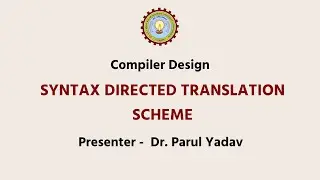 Compiler Design | Syntax Directed Translation Scheme - 1