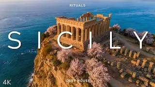 SICILY DEEP RITUALS | 4K UHD | MEDITERRANEAN DEEP HOUSE | RITUALS #53