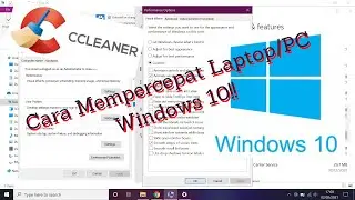 Cara Mengoptimalkan Kinerja Laptop || Windows 10