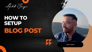 No Code Website Development | WordPress | How to Setup Blogs Post in WordPress | Session #4