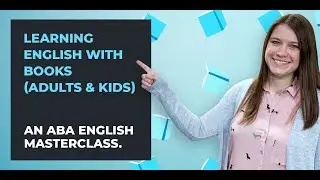 Learn English with Books | A Guide