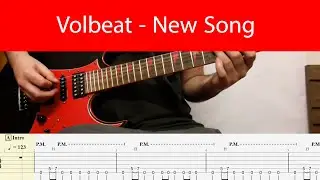Volbeat - By a Monster’s Hand(New Song Teaser)Guitar Cover With Tabs