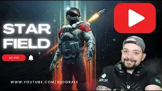 🔴[AO VIVO] STARFIELD #02 - A SAGA CONTINUA NO XBOX SERIES X | Português PT-BR