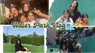 Water Park Vlog 🌊 ✨️| Fun With Family 🫂💗| Cook With Us (Fancy Edition)🍕😋| KITPITS🤍