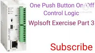 Delta Plc One Push Button On/Off Logic Circuit Exercise 3 In Hindi | One Push One On/Off Wiring