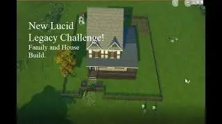 Family and House build for sims 4 Lucid Legacy Challenge