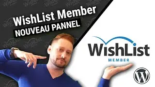 WishList Member - Nouveau panneau d'outils dans le plugin Wordpress WishList Member