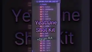 YEAT ONE SHOT KIT // YEAT TYPE BEAT // YEAT DRUM KIT // ONE SHOT KIT 2022