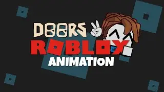 a normal day for RUSH... Doors Animation (Roblox)
