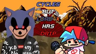 Friday Night Funkin- Cycles but Lord X has Drip (Cycles Trap Remix)