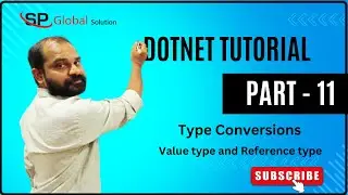 DOTNET Tutorial Part - 11 | Type Conversions in .NET | Value type & Reference type | Free Classes