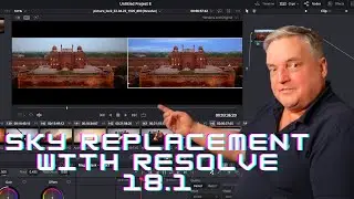 Let's Create A Sky Replacement Using Resolve Studio 18.1!