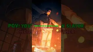 POV: you’re in demon slayer, choose your brother #anime #animeedit #animeshorts #demonslayer