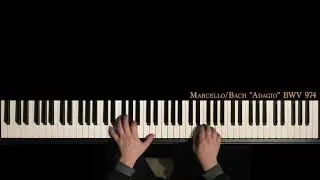 Bach/Marcello - Adagio from Concerto in D Minor, BWV 974