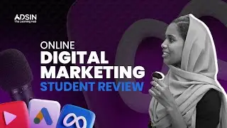 Digital Marketing Course | Graphic Designing Course | Adsin Learning Hub