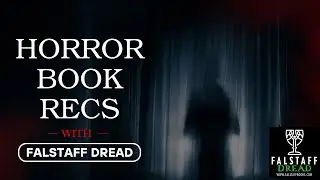 Horror Book Recs from the Horror Editor of Falstaff Books