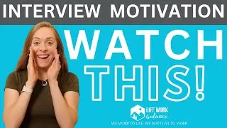 WATCH THIS: The Motivation You Need Before Your Next Interview