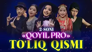 Qoyil Pro To'liq qismi  30.10.2022