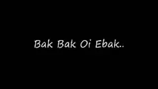 KARAOKE - BAK OI BAK