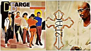 DeBarge x 2Pac - 